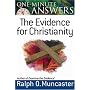 One-Minute Answers--The Evidence for Christianity (One-Minute Answers)