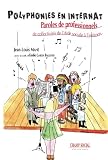 Polyphonies en internat