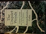 The unquiet woods : ecological change and peasant resistance in the Himalaya