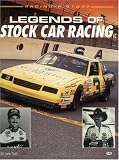 The Legends of Stock Car Racing (Racing History)