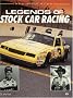 Legends of Stock Car Racing: Racing, History