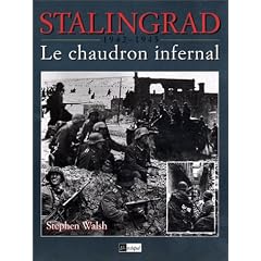 Stalingrad 1942-1943 : Le chaudron infernal