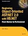 Book Beginning Object-Oriented ASP.NET 2.0 with VB .NET: From Novice to Professional (Beginning: From Novice to Professional)