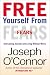 Free Yourself From Fears: Overcoming Anxiety and Living Without Worry