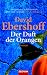 Der Duft der Orangen (Paperback) by David Ebershoff Der Duft der Orangen (Paperback) by David Ebershoff