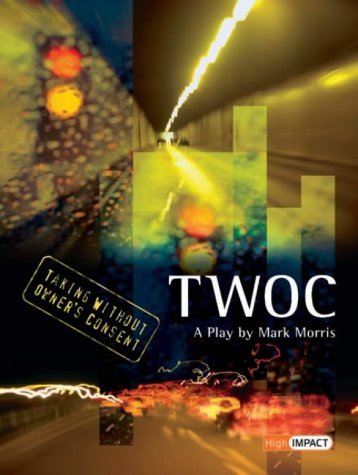 TWOC (High Impact)