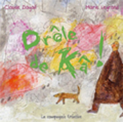 Cover image : Drôle de Kâ