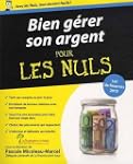 Bien g�rer son argent pour les nuls