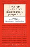 Language, Gender, and Sex in Comparative Perspective (0521338077) by Philips, Susan U.