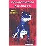 Conscience animale de Franck Thilliez