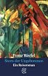 Franz Werfel. Gesammelte Werke in Einzelb�nden - Taschenbuch-Ausgabe: Stern der Ungeborenen: Ein Reiseroman: Ein Reiseroman. (Gesammelt Werke in Einzelb�nden)