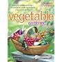 Vegetable Gardening: From Planting to Picking - The Complete Guide to Creating a Bountiful Garden