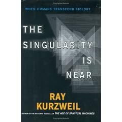 Singularity is Near (the): When Humans Transcend Biology
