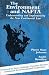 Book The Environment and NAFTA: Understanding And Implementing The New Continental Law
