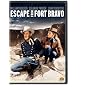 Escape From Fort Bravo