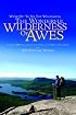 We're Off To See The Wilderness , The Wonderful Wilderness of Awes