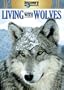 Living with Wolves/Wolves at Our Door