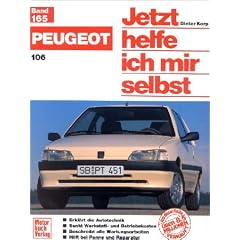 Peugeot 106 (Jetzt helfe ich mir selbst)