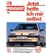Peugeot 106 (Jetzt helfe ich mir selbst)