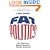 Fat Politics: The Real Story behind America's Obesity Epidemic