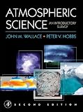 Atmospheric Science: An Introductory Survey (International Geophysics)
