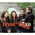 Trust the Man