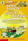 ISBN: 059060385X - The Berenstain Bear Scouts and the Sci-fi Pizza  (Berenstain Bear Scouts)