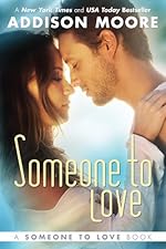 Someone To Love (Someone To Love series)