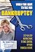 When You Have to File for Bankruptcy: Step-by-Step Instructions to Take Control of Your Financial Future