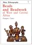 Beads and Beadwork of West and Central Africa (Shire ethnography)