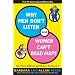 Why Men Don't Listen and Women Can't Read Maps: How We're Different and What to Do about It