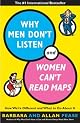 Why Men Don't Listen & Women Can't Read Maps