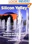 Silicon Valley: Exploring the Communities Behind the Digital Revolution