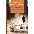 Wir t�ten Stella / Das f�nfte Jahr: Novellen