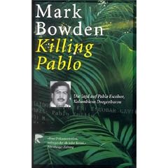 Killing Pablo: Die Jagd auf Pablo Escobar, Kolumbiens Drogenbaron
