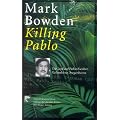 Killing Pablo: Die Jagd auf Pablo Escobar, Kolumbiens Drogenbaron