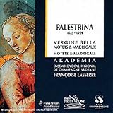 Vergine Bella-Motets-Madrigaux