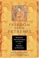 Freedom from Extremes: Gorampa's "Distinguishing the Views" and the Polemics of Emptiness (Studies in Indian and Tibetan Buddhism)
