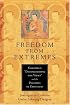 Freedom from Extremes: Gorampa's 