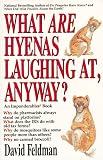 What Are Hyenas Laughing At Anyway?