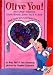 Olive You!: And Other Valentine Knock-Knock Jokes You'll A-Door (Lift-the-Flap Knock-Knock Book)