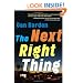 The Next Right Thing: A Novel