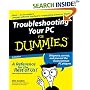 Troubleshooting Your PC for Dummies (For Dummies)