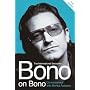 Bono on Bono: Conversations with Michka Assayas
