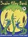 Snake Alley Band (A Picture Yearling Book)