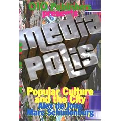 Mediapolis: Popular Culture and the City