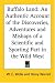 Books : Buffalo Land: An Authentic Account of the Discoveries, Adventures and Mishaps of a Scientific and Sporting Part in the Wild West