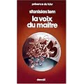 La voix du maitre