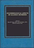 Psychobiological Aspects of Allergic Disorders
