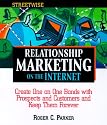 Streetwise Relationship Marketing On The Internet (Streetwise)